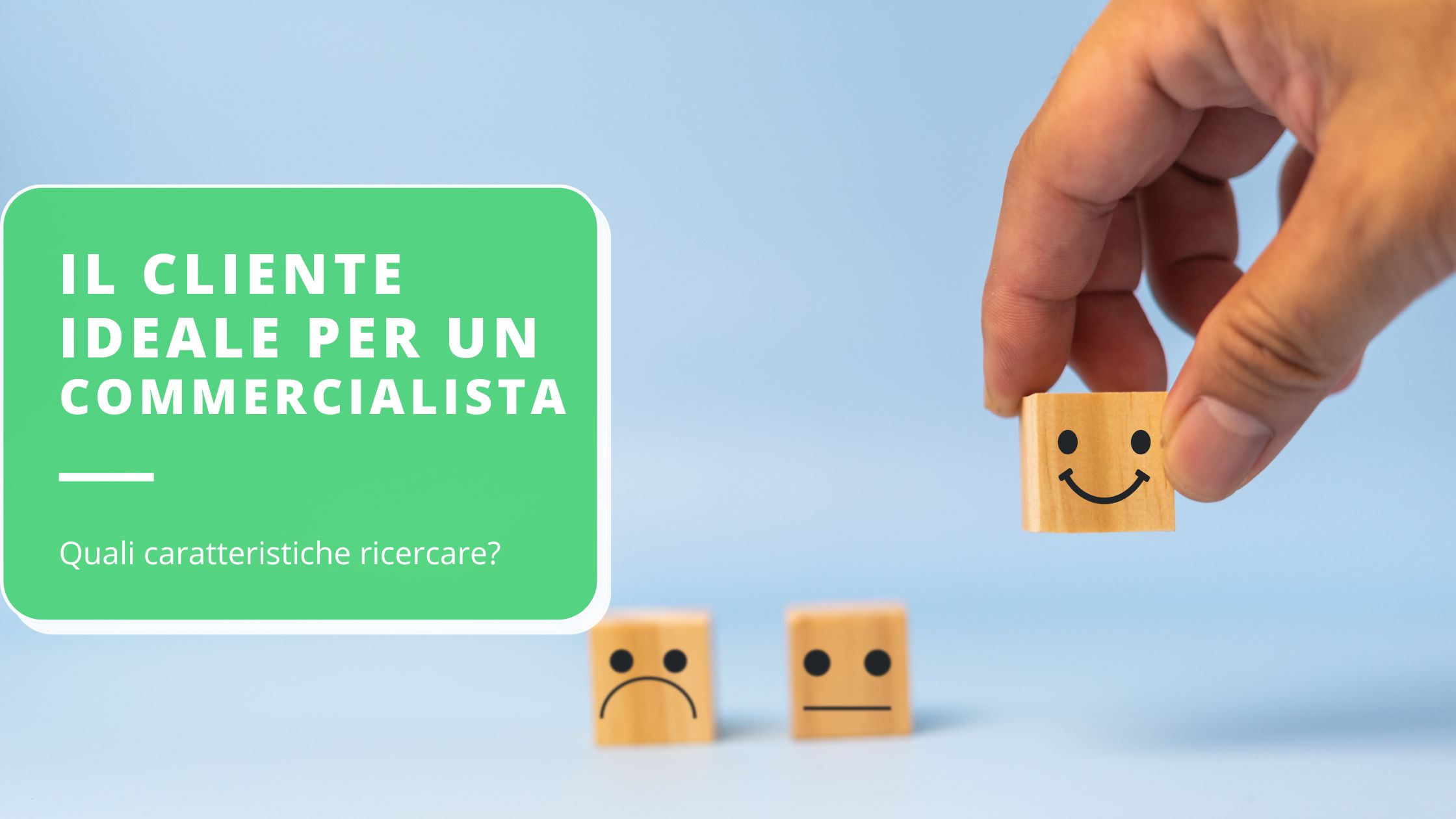 il-cliente-ideale-per-un-commercialista-caratteristiche-e-requisiti-da-cercare