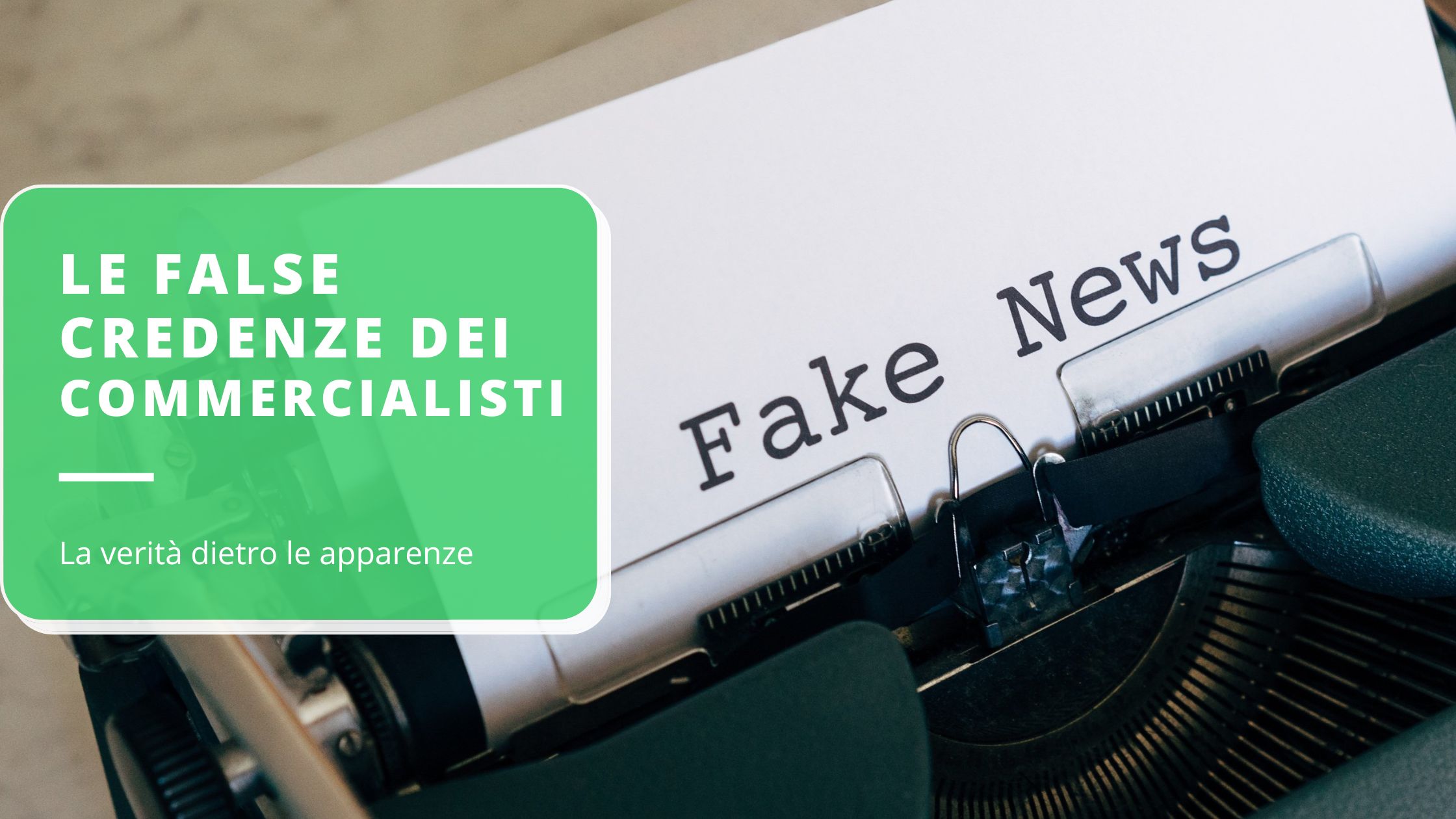 svelando-le-false-credenze-dei-commercialisti-scopri-la-verit-dietro-le-apparenze